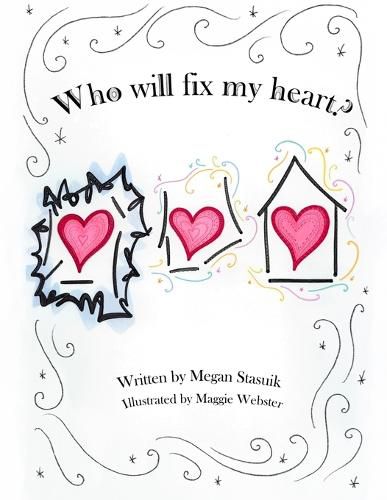 Cover image for Who Will Fix My Heart?