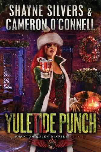 Yuletide Punch: Phantom Queen Book 12-A Temple Verse Series