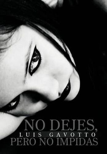 Cover image for No Dejes, Pero No Impidas