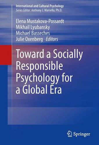 Toward a Socially Responsible Psychology for a Global Era