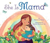 Cover image for She Is Mama