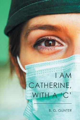 Cover image for I Am Catherine, with a 'C