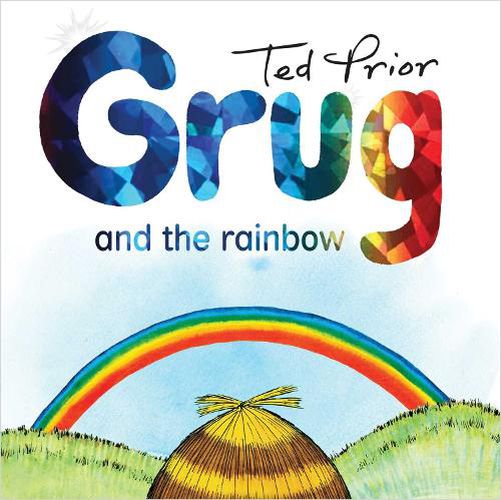 Grug and the Rainbow Hardback