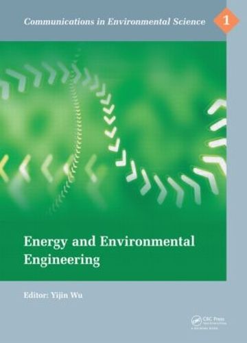 Cover image for Energy and Environmental Engineering: Proceedings of the 2014 International Conference on Energy and Environmental Engineering (ICEEE 2014), September 21-22, 2014, Hong Kong