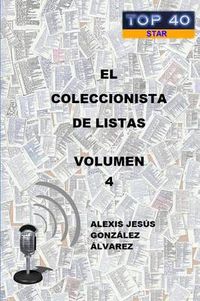 Cover image for EL Coleccionista De Listas - Volumen 4