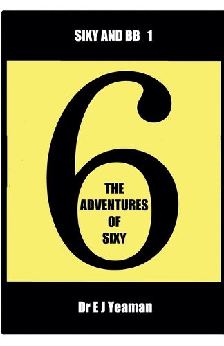 Cover image for The Adventures of Sixy