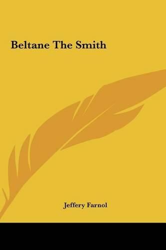 Beltane the Smith