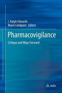 Cover image for Pharmacovigilance: Critique and Ways Forward