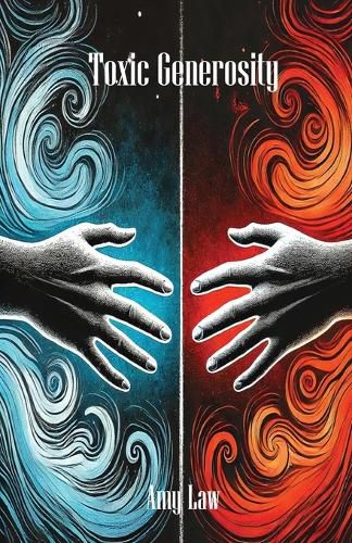 Cover image for Toxic Generosity
