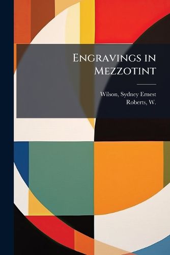 Cover image for Engravings in Mezzotint
