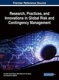 Cover image for Research, Practices, and Innovations in Global Risk and Contingency Management