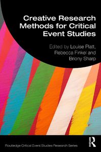 Cover image for Creative Research Methods for Critical Event Studies