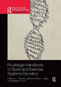 Cover image for Routledge Handbook of Sport and Exercise Systems Genetics