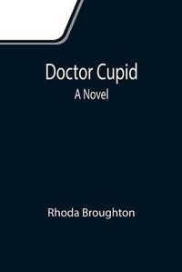 Cover image for Doctor Cupid