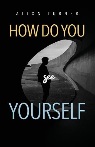 Cover image for How Do You See Yourself?