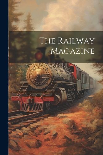 Cover image for The Railway Magazine