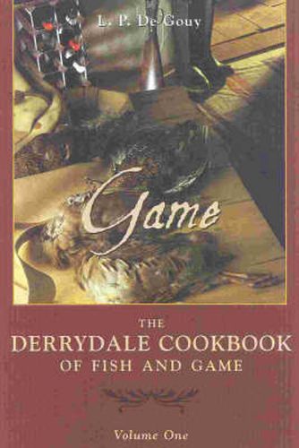 Cover image for The Derrydale Game Cookbook