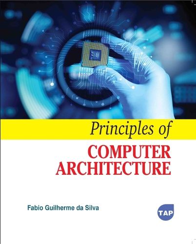 Cover image for Principles of Computer Architecture