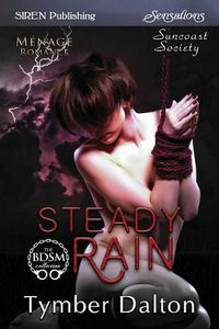 Cover image for Steady Rain [suncoast Society] (Siren Publishing Sensations)