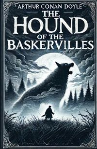 Cover image for The Hound Of The Baskervilles(Illustrated)