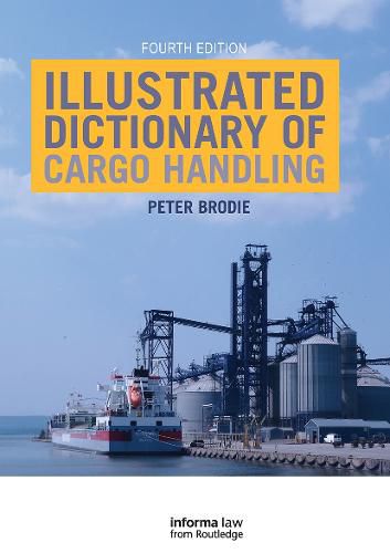 Cover image for Illustrated Dictionary of Cargo Handling