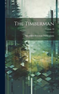 Cover image for The Timberman; Volume 19