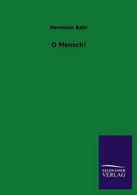 Cover image for O Mensch!