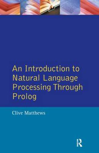 Cover image for An Introduction to Natural Language Processing Through Prolog