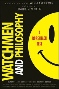 Cover image for Watchmen and Philosophy: A Rorschach Test