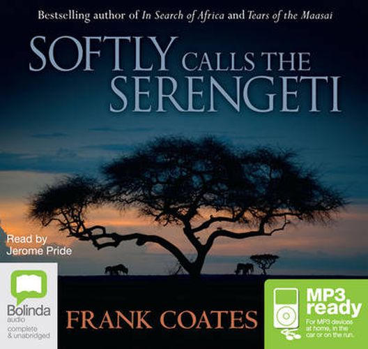 Cover image for Softly Calls The Serengeti