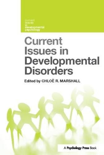 Cover image for Current Issues in Developmental Disorders