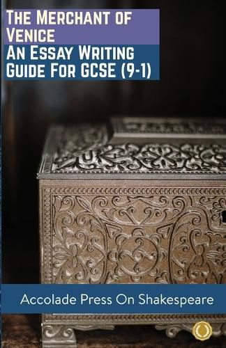 The Merchant of Venice: Essay Writing Guide for GCSE