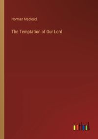 Cover image for The Temptation of Our Lord