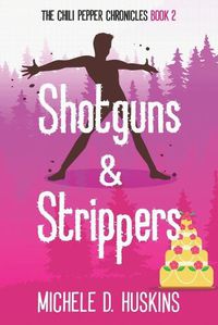 Cover image for Shotguns & Strippers