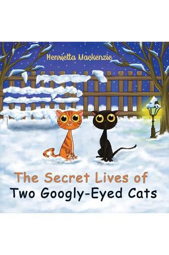 Cover image for The Secret Lives of Two Googly-Eyed Cats