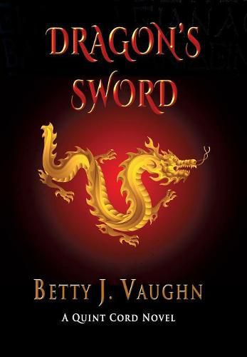 Cover image for Dragon's Sword: A Quint Cord Novel