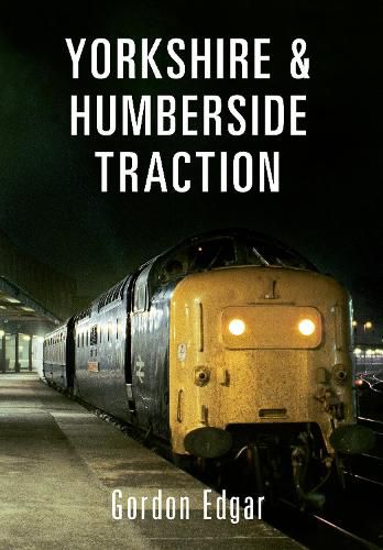 Cover image for Yorkshire & Humberside Traction