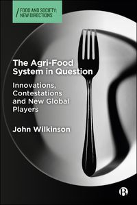 Cover image for The Agri-Food System in Question