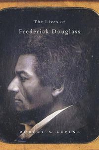 Cover image for The Lives of Frederick Douglass