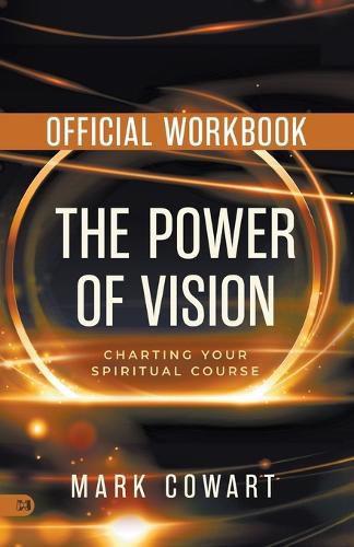 Cover image for The Official Workbook for The Power of Vision