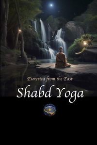 Cover image for Shabd Yoga