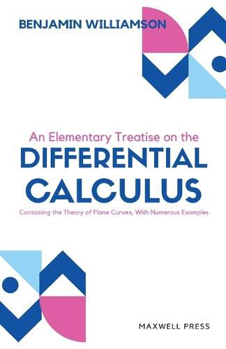 Cover image for An Elementary Treatise on the differntial calculus