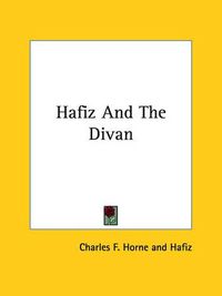 Cover image for Hafiz and the Divan