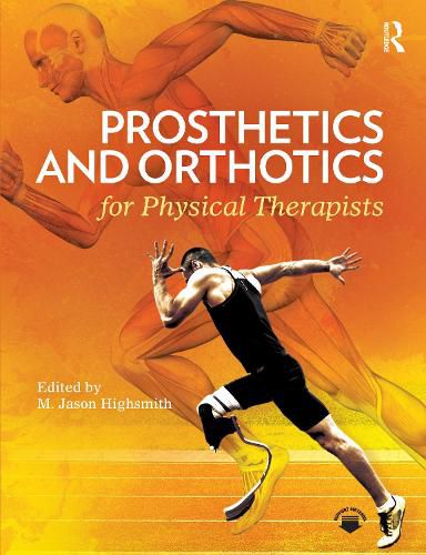 Cover image for Prosthetics and Orthotics for Physical Therapists