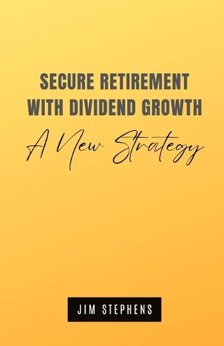 Secure Retirement with Dividend Growth