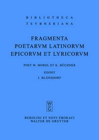 Cover image for Fragmenta poetarum Latinorum epicorum et lyricorum