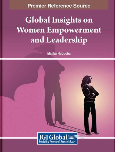 Cover image for Global Insights on Women Empowerment and Leadership