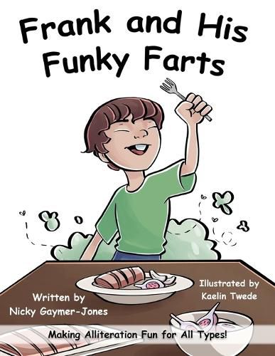 Frank and His Funky Farts