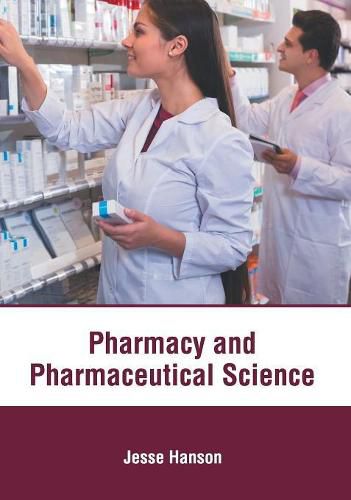 Cover image for Pharmacy and Pharmaceutical Science