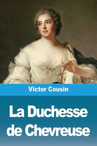 Cover image for La Duchesse de Chevreuse